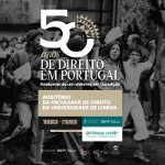 Congresso &quot;Da Ditadura à Democracia – 50 anos de evolução do Direito português&quot;